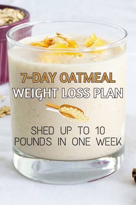 Get quick results with this 7-day oatmeal diet plan. Lose up to 10 pounds in one week with healthy and satisfying recipes. Healthy Weight Loose Dinners, Foods To Eat To Lose 20 Pounds, 10 Day Belly Slim Down Meal Plan, One Meal Day Diet Plan, Fasting Ideas Diet, Oat Meal For Fat Loss, Clean Meal Plans For The Week, Losing Weight Oatmeal, Clean Eating Oatmeal Recipes