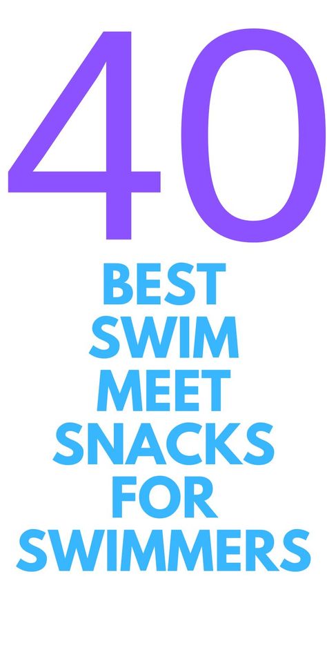 Snacks For Swimmers Swim Team, After Swimming Food, Healthy Swimmer Meals, Swim Meet Quotes, Swim Meet Snacks Ideas, Swim Meet Checklist, Swim Team Practice Workouts, Swim Meet Food, Swim Team Cheers And Chants