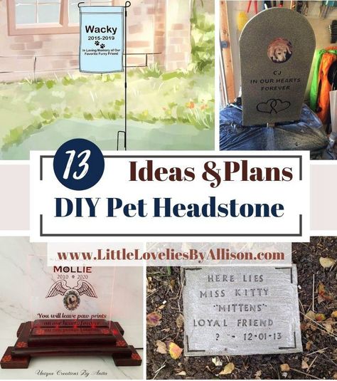 13 DIY Pet Headstone Ideas: In Loving Memory Of Your Pet Pet Headstones Diy Dogs, Dog Gravestone Diy Pet Memorials, Diy Dog Headstone Pet Grave Markers, Pet Gravesite Ideas, Pets Grave Ideas, Diy Pet Headstone, Diy Pet Sematary, Pet Tombstone Ideas Diy, Pet Cemetery Ideas Memorial Gardens