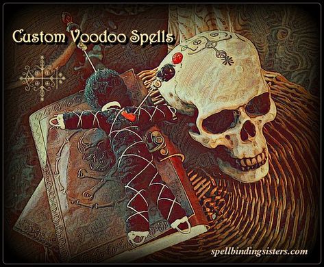 Custom Voodoo spells by Spellbinding Sisters Voodoo Doll Spells, Voodoo Spell, Spells Protection, Voodoo Halloween, Voodoo Love Spells, Voodoo Magic, Baron Samedi, Book Of Spells, Voodoo Hoodoo