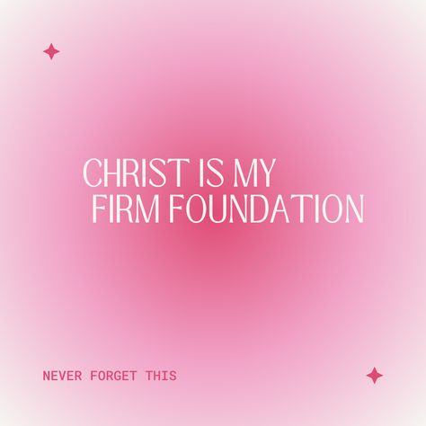 "Christ is my firm foundation, the unshakeable rock upon which I stand. In His love, I find strength, guidance, and unwavering support through life's storms." #wallpaper #christ #jesus #love Christ Is My Firm Foundation Wallpaper, Christ Is My Firm Foundation, Jesus Wallpapers, Some Motivational Quotes, Christian Quotes Wallpaper, Firm Foundation, Jesus Love, Taste And See, Christian Posters