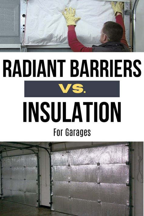 Choosing garage insulation typically comes down to deciding between a radiant barrier or some kind of fiberglass or foam insulation. Click to learn more about the differences between radiant barriers and insulation and which is best for your garage. Radiant Barrier Insulation, Mineral Wool Insulation, Garage Insulation, Radiant Barrier, Cool Garages, Fiberglass Insulation, Types Of Insulation, Electromagnetic Radiation, Spray Foam