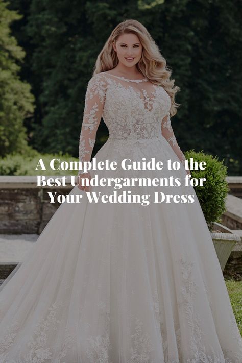 An image of a plus size bride wearing a long sleeve ball gown wedding dress under text that says, “A Complete Guide to the Best Undergarments for Your Wedding Dress.” This image links out to a blog post on martinthornburg.com which discusses the best shapewear, underwear and bras for brides based on the type of wedding dress they’re wearing. Shapewear For Wedding Dress, Lacy Wedding Dresses, Wedding Dress Shapes, Latest Wedding Gowns, Bridal Shapewear, Martin Thornburg, Illusion Wedding Dress, Wedding Dress Types, Bridal Bra