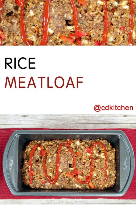 A tender and tasty meatloaf made with ground beef, uncooked rice, vegetables, and herbs. | CDKitchen.com Meatloaf And Rice, Meatloaf Recipes With Rice, Meatloaf With Rice In It, Easy Meatloaf Recipe With Bread Crumbs Ground Beef Meat Loaf, Easy Meatloaf Recipe Simple Bread Crumbs, Meatloaf With Breadcrumbs, Hamburger Meatloaf, Recipes Using Rice, Tasty Meatloaf Recipe