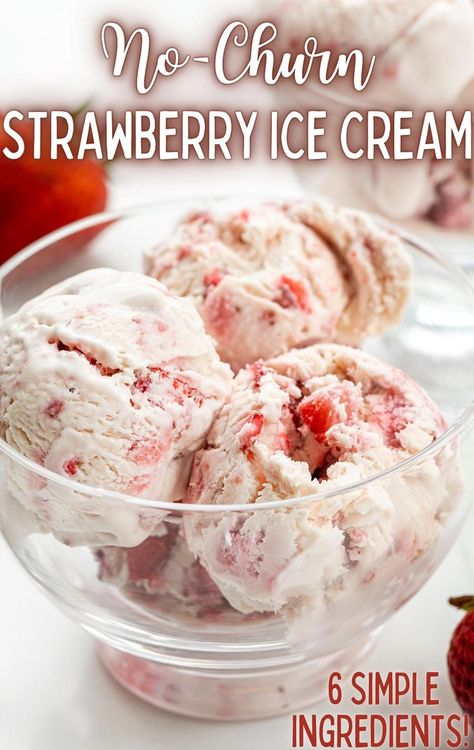 Scoops of strawberry ice cream in a small glass dish, showcasing small strawberry bits and pieces. Strawberry Ice Cream No Churn, Easy Strawberry Ice Cream, No Churn Strawberry Ice Cream, Churn Ice Cream Recipes, No Churn Ice Cream Recipes, Soft Serve Ice Cream Recipes, Easy Impressive Dessert, Homemade Strawberry Ice Cream, Strawberry Ice Cream Recipe