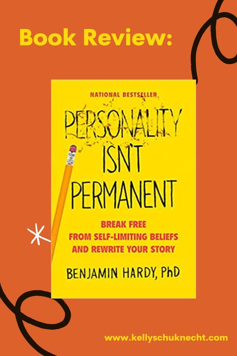 Personality Isn't Permanent #BookReview Benjamin Hardy, How To Become Confident, Rewrite Your Story, Reading Facts, Author Marketing, Review Board, Marketing Blog, Personality Test, Promote Book