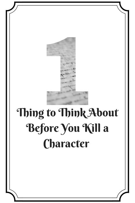 Creative Ways To Kill Someone, Different Ways To Kill Your Character, Reasons To Kill A Character, How To Kill A Character In A Story, What Doesn’t Kill You, Ways To Kill A Character Writing, What To Think About, Inappropriate Jokes, Creative Writing Tips