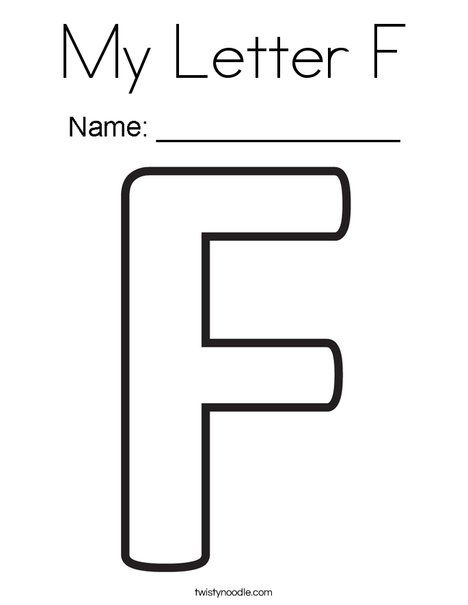 My Letter F Coloring Page - Twisty Noodle Letter F Outlines Free Printable, Letter F Worksheets For Toddlers, F For Family, F Is For Flower Craft, Letter F Activities For Preschool Crafts, Letter F Coloring Page, Letter F Preschool Worksheets, Letter F For Preschoolers, My Name Starts With The Letter Free