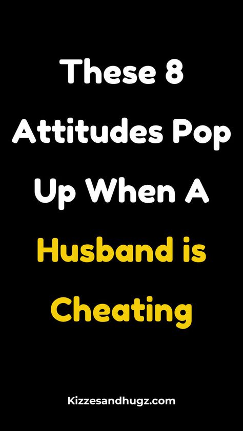 These are some of the tell tale signs when a man is cheating on his wife Signs Of Infidelity, Cheating Narcissistic Husband, Signs Your Spouse Is Cheating, Signs Your Husband Is Cheating, Unfaithful Husband, Ways To Express Love, Men Who Cheat, Narcissistic Husband, Marriage Advice Cards