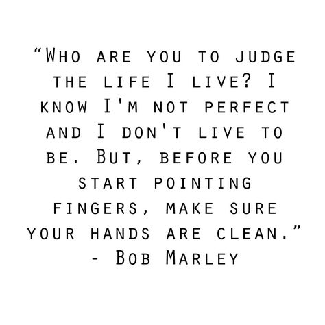 Don't throw stones... Before you judge make sure you are perfect.. Glass Houses Quotes, Finger Quotes, Stone Quotes, Marley Quotes, Spreading Rumors, Quotes Pinterest, House Quotes, Ashley Smith, Glass Houses