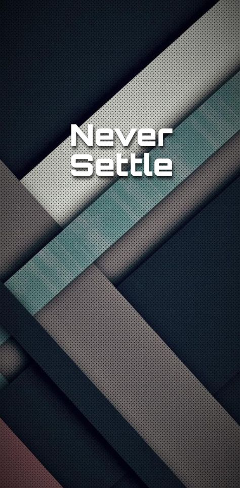 wallpapers latest One Plus Never Settle Wallpaper, One Plus Wallpapers, Oneplus Wallpaper, Settle Wallpapers, Never Settle Wallpapers, Wallpaper Edge, Android Wallpaper Blue, Oneplus Wallpapers, Swag Quotes