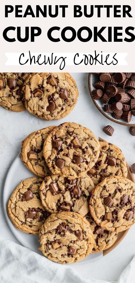 Peanut Butter Chip And Chocolate Chip Cookies, Miniature Peanut Butter Cup Cookies, Chocolate Chip And Reeses Cup Cookies, Reese’s Peanut Butter Cup Chocolate Chip Cookies, Resses Peanut Butter Cup Chocolate Chip Cookies, Peanut Butter Cookies With Mini Reeses Cups, Reeses Peanut Butter Cookies Recipe, Reeses Chip Cookies, Peanut Butter Cookies Reeses Cups