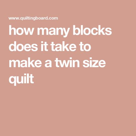 how many blocks does it take to make a twin size quilt Twin Size Quilt Measurements, I Have Arrived, Twin Size Quilt, Twin Quilt Size, Diy Crown, Queen Size Quilt, Twin Blanket, I Am Trying, Block Of The Month