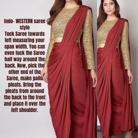 Easy Step to Drape Indo Western Style Saree Tuck Saree towards left measuring your span width. You can even tuck the Saree half way around the back. Now, pick the other end of the Saree, make pallu pleats. Bring the pleats from around the back to the front and place it over the left shoulder. #fashionstyle #indowesternstyle #classiestclothing #trendy #makeitstylis Indo Western Saree, Indo Western, Saree Styles, Western Style, Easy Step, Western Fashion, Saree, Bring It On, Boutique