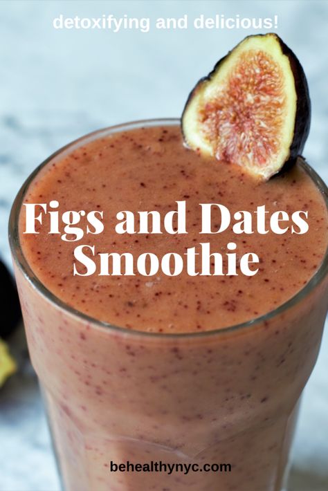 Fig Smoothie Recipe, Dates In Smoothies, How To Eat Figs, Dates Smoothie, Date Smoothie Recipes, Fig Smoothie, Vegan Board, Cholesterol Free Recipes, Date Smoothie