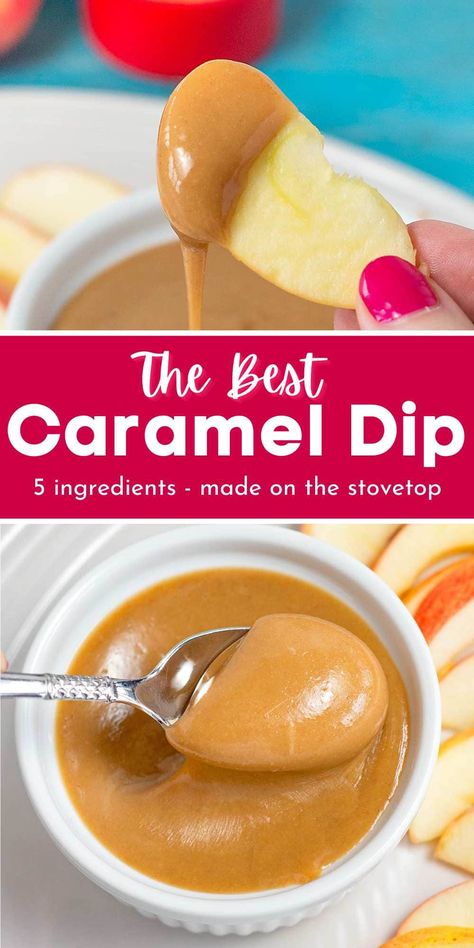 The Best Caramel Dip! So easy, made on the stovetop with only 5 simple ingredients 4 Ingredient Caramel Sauce, Easy Carmel For Apples, Carmel For Carmel Apples Recipe, Homemade Caramel Apple Dip, Easy Caramel Dip For Apples, Caramel Sauce Recipe With Condensed Milk, Easy Caramel Apple Dip, Carmel Apple Dips, Caramel Sauce For Apples