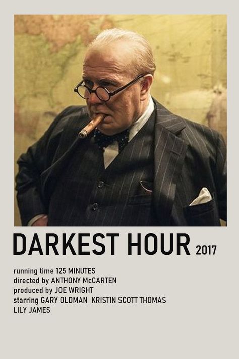 minimalist polaroid movie poster The Darkest Hour Movie, Darkest Hour Movie, Polaroid Movie Poster, Kristin Scott Thomas, Scott Thomas, Darkest Hour, Gary Oldman, Lily James, Movie Poster