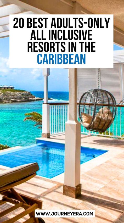 20 Best Adults Only All Inclusive Resorts in the Caribbean Luxury Caribbean Resorts, Best Tropical Vacations, Carribean Travel, Caribbean Islands Vacation, Caribbean All Inclusive, Caribbean Honeymoon, Water Bungalow, Travel Caribbean, Caribbean Luxury