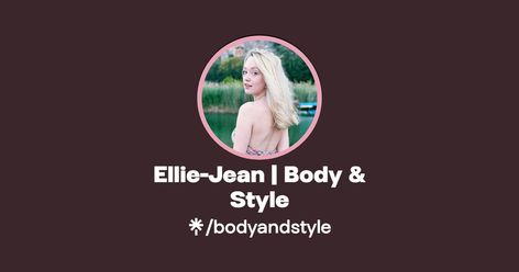 Links to services, guides and more - Ellie-Jean | Body & Style | Linktree Body And Style Ellie Jean, Body And Style, Kibbe Body Types, Ellie Jean, Style Roots, Future Videos, Find Your Style, Body Style, Instagram Fashion