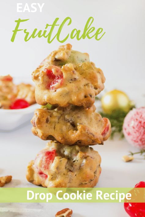 Fruit Cake Cookies Recipe, Fruitcake Cookies, Candied Cherries, Fruit Cake Recipe Christmas, Caramel Apple Cookies, Fruit Cake Cookies, Drop Cookie Recipes, Fruit Cookies, Fruitcake Recipes