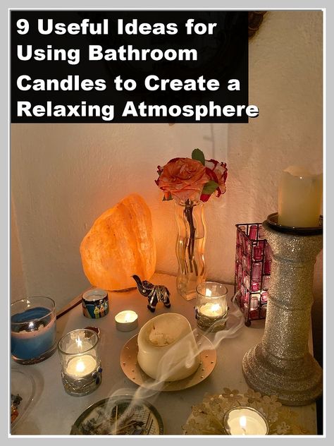 Bathroom Candles, Latest Bathroom, Candles