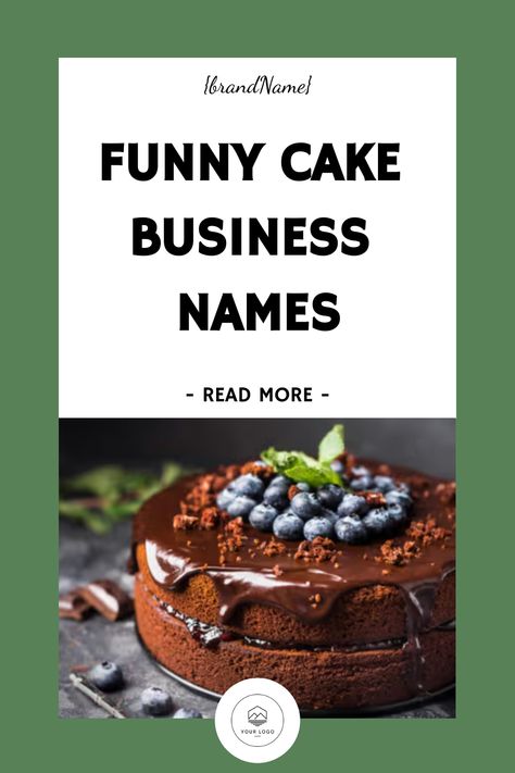 Funny Cake Business Names Cake Pop Business Names, Cake Pop Business, Bakery Shop Names, Cake Shop Names, Cake Business Names, Bakery Names, Business Name Ideas, Passion For Baking, Cake Name