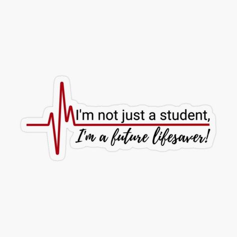 Get my art printed on awesome products. Support me at Redbubble #RBandME: https://www.redbubble.com/i/sticker/Nursing-Student-Sticker-Nursing-School-Sticker-Future-Lifesaver-Sticker-by-Noemill/159486467.O9UDB?asc=u Nursing Quotes Inspirational Student, Medical Stickers Aesthetic, Nurse Life Quotes, Doctors Motivation Quotes, Nursing Motivational Quotes, Studying Stickers, Nursing Art, Nurses Quotes, Medicine Motivation