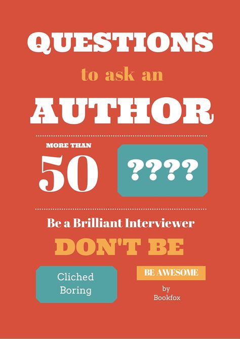 50 Brilliant, Original Questions to ask an Author - Bookfox Questions For Authors, Author Interview Questions, Questions To Ask Writers, Questions To Ask An Author, Questions To Ask Authors, Remote Interview, Book Signing Party, Book Marketing Plan, Best Interview Questions