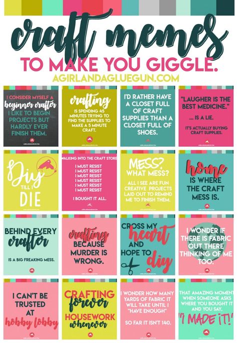 funny craft memes to make you giggle. - A girl and a glue gun Craft Room Quotes Funny, Scrapbooking Quotes Funny, Crafting Humor, Crafting Memes Funny, Craft Sayings, Crafting Quotes Funny, Craft Room Signs, Dream Craft Room, Craft Quotes