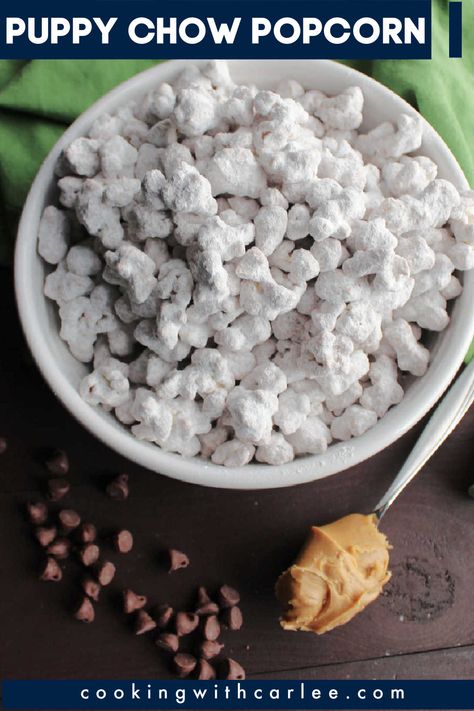 Puppy Chow Popcorn Recipe, Popcorn Puppy Chow, Chester Popcorn Recipes, Puppy Chow Popcorn, Sugar Popcorn Recipe, Nutella Puppy Chow Recipe, Candy Popcorn Recipe, Chocolate Peanut Butter Popcorn, Sweet Snack Mix