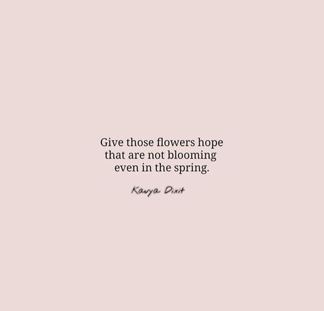 Kavya Dixit Quotes, Kavya Dixit, Very Inspirational Quotes, Poetry, Inspirational Quotes, Quotes, Quick Saves