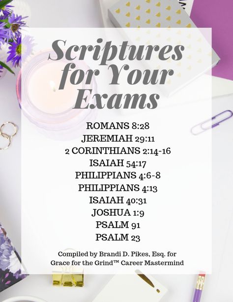 Scriptures to stand on for the LSAT, law school exams, the Bar exam, and whenever else you feel tested in life! Bible Verse For Passing The Exam, Bible Verse About Exam, Verses For Exams, Nursing School Motivation Encouragement, Bible Verses For Exams, Exam Motivation Encouragement, Studying For The Bar, Bible Verse For Exam, Law Exams Quotes