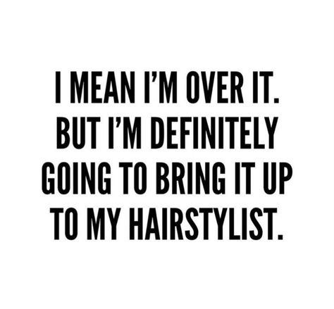 It’s Saturday… that means it’s time for therapy #shoptherapy #hairsalon #beautysalon #selfcare #therapy 🤣. Raise your hand ✋🏾if you trust your stylist this much. Having your trust is an honor🫶🏾 Ponytail Curls, Cosmos Quotes, Hairstylist Marketing, Hair Salon Quotes, Stylist Quotes, Braids Boxbraids, Natural Twist, Hairstylist Quotes, Salon Quotes