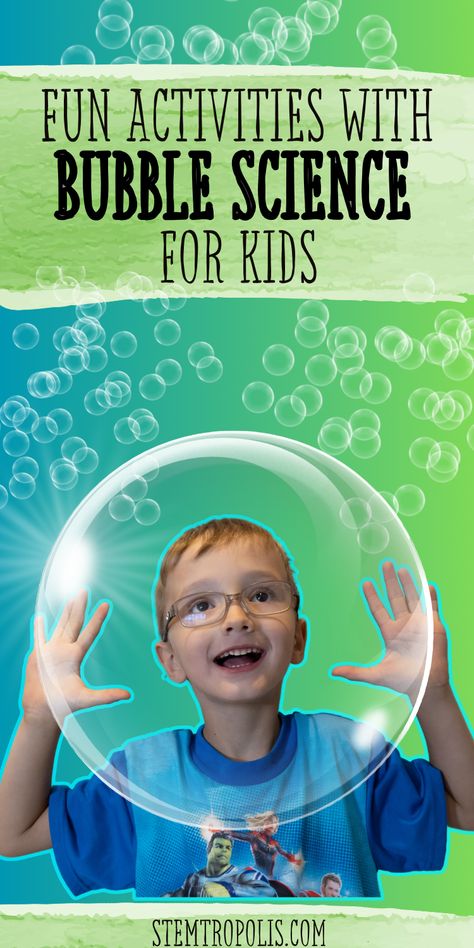 Try these bubble science experiments for some good clean fun!  Make your own bubble solution and experiment with different ingredients to make giant bubbles, bubble snakes, and more!  Click to find kids activities, STEM challenges, STEAM projects and science experiments at STEMtropolis.com Bubble Science Preschool, Bubble Science Experiment For Kids, Bubble Science Experiment Preschool, Stem Bubble Activities, Blow Up A Balloon Science Experiment, Bubble Science, Summer Science Activities, Bubble Activities, Fun Stem Activities