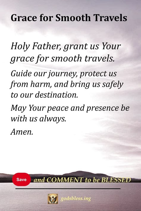 Grace for Smooth Travels Prayer For Safe Travels By Plane, Prayers For Traveling, Prayer For Traveling Safety, Travel Prayer, Prayer For Safe Travel, Prayer For Safety And Protection, Safe Travels Prayer, Prayer For Safety, Safe Journey