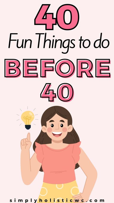 40 Things to do Before You Turn 40. Woman doing fun things. Starting Over At 40 Life, Things To Do Before 50 Bucket Lists, Things To Do Before Your Birthday, Goals Before Turning 40, 40 Things Before 40, 40 Things To Do When You Turn 40, 40 Before 40 List, 40 Things To Do Before 40, 40 Before 40 Bucket List