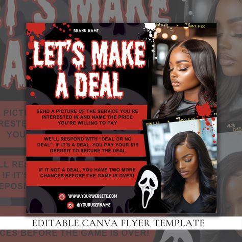 Deal Or No Deal Flyer, Halloween Bookings Flyer, October Hair Flyer, Fall Hair Flyer, October Wig Makeup Lashes Flyer, Bestie Deal Flyer October Hair, Deal Or No Deal, Canva Flyer, Hair Flyer, Makeup Lashes, Spooky Szn, Halloween Wigs, The Game Is Over, For Lash