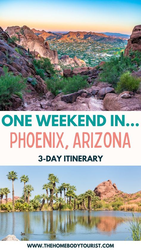 How to spend one weekend in Phoenix, Arizona. The ultimate 3-day Phoenix from a local!! Phoenix Hiking Outfit, Phoenix In October, Phoenix Fashion Outfits, 3 Days In Phoenix Az, Arizona Weekend Getaway, Day Trips From Phoenix Az, Must Do Phoenix Arizona, Hikes In Phoenix Arizona, Arizona Family Vacation