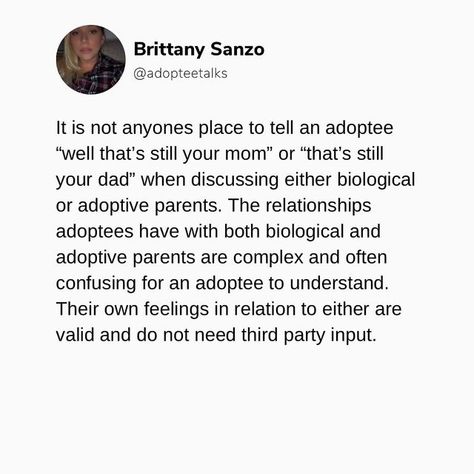 Being Adopted Quotes Feelings, Being Adopted Quotes, Adoptee Quotes Feelings, Adoptee Quotes, Adopted Children Quotes, Adoption Loss, Adoption Quotes, Feeling Quotes, School Friend