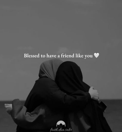 Beautiful Quotes Friendship, Friendships Aesthetic Quotes, Friendship Quotes In Islam, Bestie Goals Quotes, Dua For Best Friend, Besties Quotes Aesthetic, Two Friends Dp, Friendship Aesthetic Pictures, Islamic Friendship Quotes