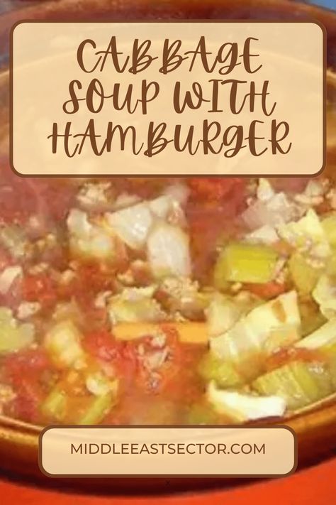 Ground Beef Cabbage Soup is an easy, one-pot, comforting soup with tender beef, rich tomato flavor, cabbage, and other veggies. Ready in just a half-hour! This simple Soup Recipe is similar to Cabbage Soup, but with delicious ground beef that makes it more flavorful and hearty. Ground Beef and Cabbage Soup is a great weeknight Ground Beef Cabbage Soup, Ground Beef And Cabbage Soup, Hamburger Cabbage Soup, Cabbage Soup With Hamburger, Soup With Hamburger, Cabbage Hamburger Soup, Beef And Cabbage Soup, Ground Beef Cabbage, Beef Cabbage Soup