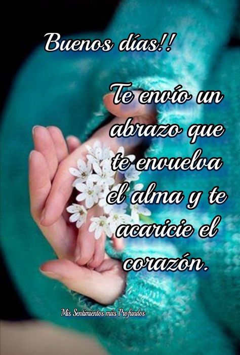 Good Morning In Spanish, Happy Week, Morning Greetings Quotes, Animated Love Images, Related Images, Good Morning Messages, Good Morning Good Night, Good Morning Greetings, Spanish Quotes