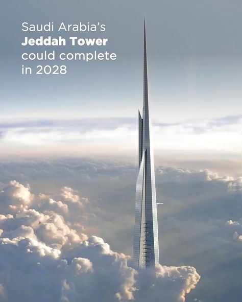 The B1M | BREAKING: Saudi Arabia’s 1KM tall Jeddah Tower could restart construction in 2025 and complete in 2028. An early stage 4D model of the... | Instagram