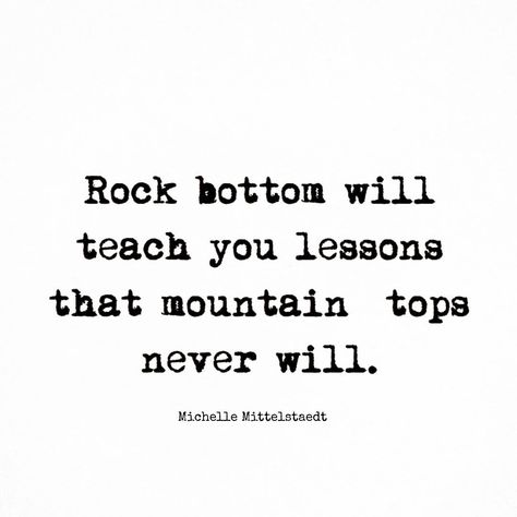 Quotes About Rebuilding Yourself, Rebuilding Quotes, When You Hit Rock Bottom, Rebuilding Yourself Quotes, Rock Bottom Quotes Inspiration, Hitting Rock Bottom Quotes, Quotes About Hitting Rock Bottom Life, Rebuilding Yourself, Rock Bottom Quotes