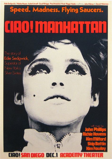 Ciao! Manhattan movie poster 1972 starring Edie Sedgwick Ciao Manhattan, Manhattan Movie, Kim Fowley, Manhattan Poster, John Phillips, Edie Sedgwick, Chelsea Girls, Patti Smith, Cult Movies