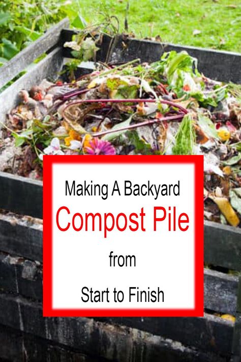 Making A Backyard Compost Pile from Start to Finish Open Compost Pile, Starting A Compost Pile, How To Make A Compost Pile, How To Start A Compost Pile, Backyard Composting, Yard Hacks, Backyard Compost, Apartment Composting, Digging Fork