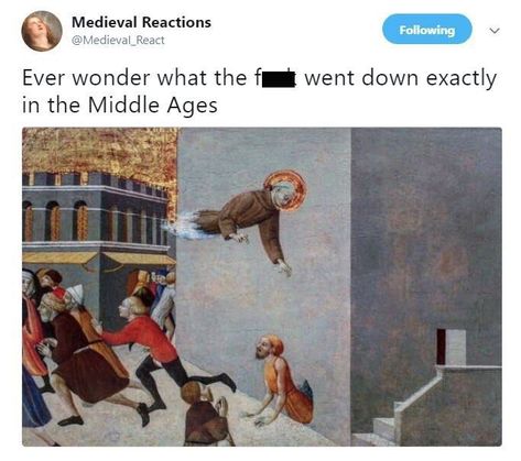 'Medieval Reactions' might be our new favorite Twitter account. #FunnyTweets #HistoryMemes #RenaissanceArt #ArtMemes Medieval Reactions, Medieval Memes, Art History Memes, Historical Humor, Funny Art History, Classical Art Memes, History Jokes, History Humor, Fresh Memes