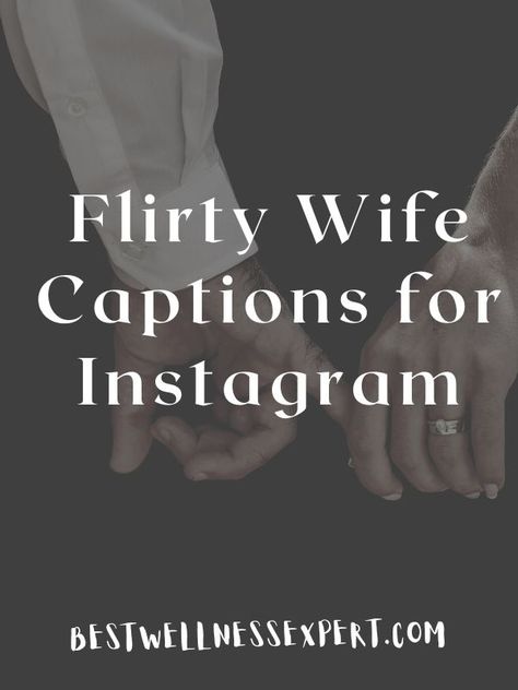 Flirty Wife Captions for Instagram Husband Wife Instagram Caption, Sassy Couple Captions, Wife Caption Instagram, Comment On Wife Pic On Instagram, Funny Captions For Husband, Husband Quotes From Wife Funny Humor, Caption For Husband Picture, Caption For Wife, Married Captions Instagram