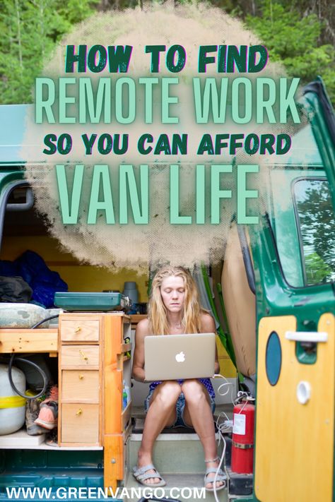 woman sitting inside van with side doors open. She's working on a laptop. How To Van Life, Van Life Jobs, Van Living Conversion, Vanlife Tips, Camper Van Kitchen, Work Remote, Find Job, Van Dwelling, Camper Van Life