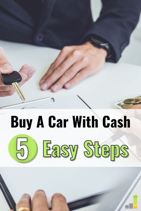 How To Buy A Car With Cash, Car Items, Car Budget, Buying New Car, Buy A Car, Car Payment, Car Buying Tips, Investing Strategy, Managing Finances